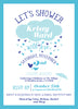 Lets shower the bride to be- Bridal or Baby Shower Invitation