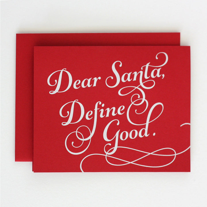 Dear Santa Define Good