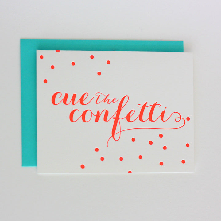 Cue the Confetti (neon)