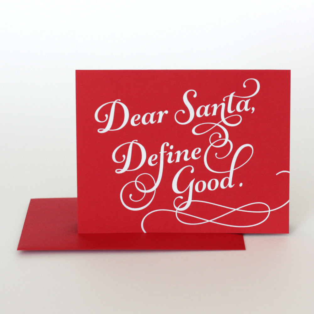 Dear Santa Define Good