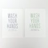 Wash your hands- just imagine it's always Dinner Time Art Print